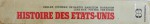 HISTOIRE DES ETATS - UNIS - LA PRATIQUE DE LA DEMOCRATIE par CARL N. DEGLER...CLARENCE L. VER STEEG , 1980