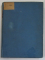 HISTOIRE DES ROUMAINS ET DE LEUR CIVILISATION de N. IORGA - BUCURESTI, 1922