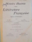 HISTOIRE ILLUSTREE DE LA LITTERATURE FRANCAISE, PRECIS METHODIQUE de E. ABRY, C. AUDIC, P. CROUZET, CONTINE 386 ILUSTRATII, 1933