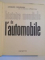 HISTOIRE MONDIALE DE L'AUTOMOBILE de JACQUES ROUSSEAU AVEC LA COLLABORATION de MICHEL IATCA , 1958