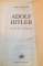 HITLER (20 AVRIL 1889 - 30 AVRIL 1945) de JOHN TOLAND, 1976