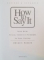 HOW TO SAY IT , CHOISE WORDS , PHRASES , SENTENCES AND PARAGRAPHS FOR EVERY SITUATION by ROSALE MAGGIO , 2001