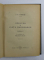 HRISTOS SI VIATA OMENEASCA de F.W. FOERSTER , PARTILE I - II , COLEGAT DE DOUA VOLUME , 1925 - 1926 , CONTINE SUBLINIERI CU CREION COLORAT *