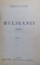 HULIGANII de MIRCEA ELIADE, VOL I-II  1935