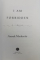 I AM FORBIDDEN - A NOVEL  by ANOUK MARKOVITS , 2012