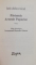 IATA DUHOHVNICUL PARINTELE ARSENIE PAPACIOC, EDITIE ALCATUITA de IEROMONAH BENEDICT STANCU , VOL.II , 2006