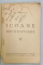 ICOANE  POVATUITOARE de DIAC . GR. N. POPESCU , 1932 , DEDICATIE * , PREZINTA PETE SI URME DE UZURA