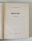 IDIOTUL de F. M. DOSTOIEVSKI , ilustratii de JULES PERAHIM , 1959 *EDITIE CARTONATA * PREZINTA HALOURI DE APA