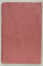 I.L. CARAGIALE , MOMENTE , SCHITE , AMINTIRI , VOLUMUL II , 1927