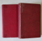 I.L. CARAGIALE, TEATRU, 2 VOLUME, EDITIE CRITICA, VIATA SCRIITORULUI POVESTITA DUPA DOCUMENTE INEDITE de OCTAV MINAR, 1924