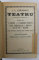 I.L. CARAGIALE, TEATRU, 2 VOLUME, EDITIE CRITICA, VIATA SCRIITORULUI POVESTITA DUPA DOCUMENTE INEDITE de OCTAV MINAR, 1924