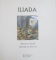 ILIADA de ROSEMARY SUTCLIFF , ALAN LEE , 2016