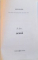 IN FINE, ACASA, NOTE ZILNICE DECEMBRIE 1989 - DECEMBRIE 1990 de ION RATIU, 1999