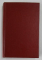 IN SLUJBA UNEI CREDINTE  - CAMPANII , FIGURI , MARTURISIRI de CONSTANTIN KIRITESCU , 1933