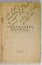 INFRANGEREA DESTINULUI ( ROMANUL UNUI SURDO - MUT )  de SCULPTORUL V.D. - LEORDA , 1938 , DEDICATIE *