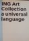 ING ART COLLECTION A UNIVERSAL LANGUAGE , 2006