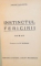 INSTINCTUL FERICIRII de ANDRE MAUROIS