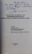 INSTITUTIILE JUDETENE ALE ADMINISTRATIEI DE STAT  - PREFECTURA SI CONSILIUL JUDETEAN GORJ de VASILE ARIMIA ..NICOLAE MISCHIE , 2000 , DEDICATIE*