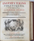 INSTITUTIONS POLITIQUES par MONSIEUR LE BARON DE de BIELEFELD, 2 VOL. - HAGA, 1760