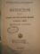 INSTRUCTIUNI PRIVITOARE LA APLICAREA LEGII PENTRU REPRESIUNEA FRAUDELOR IN PREPARAREA SI COMERTUL BAUTURILOR ALCOOLICE, BUC. 1928