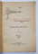 INTAMPLARI DE VANAT SI DE VOIAJ IN SUMATRA ESTICA de C. A. EBERLE - BUCURESTI, 1897