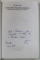 INTRE PRUT SI COTUL DONULUI , INSEMNARILE CAPITANULUI FRUNZA de PETRE VLAD , 2004 , DEDICATIE *