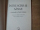 INTRE SCRIS SI SANGE de ERNESTO SABATO , 1995