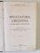 INVATATURA CRESTINA IN EXPUNERE APOLOGETICA , VOL. I - II de PROTOIEREU P. SVETLOV , Chisinau , 1935 - 1936
