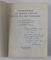 INVATATURILE LUI NEAGOE BASARAB CATRE FIUL SAU THEODOSIE text ales si stabilit de FLORICA MOISIL si DAN ZAMFIRESCU , 1970 , DEDICATIE *