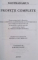INVAZIA MUSULMANA IN EUROPA , NOSTRADAMUS , PROFETII COMPLETE - CATRENELE 1 : 1 - 3 : 100 de MIHNEA COLUMBEANU