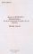 IOAN ANTONOVICI-DEPOZITARUL , OPERE de ION N. OPREA , VOL I -II , 2011