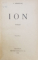 ION de LIVIU REBREANU, Editia I-a, 2 VOL. - BUCURESTI, 1920
