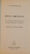 ION I. C. BRATIANU , UN CORIFEU AL DEMOCRATIEI SI LIBERALISMULUI ROMANESC , EDITIA A II A REVAZUTA SI ADAUGITA , 2007 de ANASTASIE IORDACHE