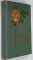 ISLANDFISCHER ( PESCAR DIN ISLANDA  ) von PIERRE LOTI, traducere de CARMEN SYLVA (  REGINA  ELISABETA  A ROMANIEI )  , CONTINE EX LIBRIS -UL OLGAI STUDER, 1902