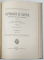 ISPISOACE SI ZAPISE ( DOCUMENTE SLAVO - ROMANE )  de GH. GHIBANESCU , VOLUMUL I , PARTILE I - II , CU MONOGRAMA LUI GHEORGHE - GRIGORE CANTACUZINO - NABABUL , 1906