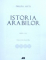 ISTORIA ARABILOR de PHILIP K. HITTI EDITIA A X A 2008