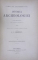 ISTORIA ARCHEOLOGIEI de A. I. ODOBESCU (PRIMA EDITIE, 1877)