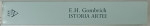 ISTORIA ARTEI de E.H. GOMBRICH , 2020, CONDITII GRAFICE DEOSEBITE