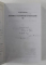 ISTORIA CULTURII SI CIVILIZATIEI de OVIDIU DRIMBA , VOLUMUL 11 , 2003 , DEDICATIE*