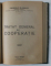 ISTORIA GANDIRII COOPERATIVE  / TRATAT GENERAL DE COOPERATIE de GROMOSLAV MLADENATZ , 1935 , COLEGAT DE DOUA CARTI *