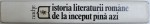 ISTORIA LITEARATURII ROMANE DE LA INCEPUT PANA AZI de AL. PIRU , 1981 , DEDICATIE*
