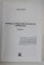 ISTORIA LITERATURII ENGLEZE SI AMERICANE , VOL I - II de LEON D. LEVITCHI , SEVER TRIFU , VERONICA FOCSENEANU , 1998