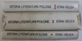 ISTORIA LITERATURII POLONE de STAN VELEA , VOL. I - III , 1986 - 1995 , DEDICATIE*