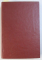 ISTORIA LITERATURII ROMANESTI CONTEMPORANE , VOLUMELE I - II / ART ET LITTERATURE DES ROUMAINS ,  de NICOLAE IORGA , COLEGAT DE TREI CARTI , 1929 - 1934
