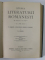 ISTORIA LITERATURII ROMANESTI IN VEACUL AL XIX - LEA , DE LA 1821 INAINTE de N. IORGA , 1907 *COLEGAT DE TREI VOLUME