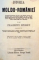 ISTORIA MOLDO ROMANIEI CU UN FRAGMENTU ISTORICU...1858  ( MANUSCRISE VECHI IN LIMBA ROMANA GASITE IN MANASTIRILE KOZIA SIN SERBANESTI) 1858 VOL.I-II