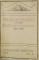 ISTORIA RAZBOIULUI PENTRU INTREGIREA ROMANIEI 1916-1919 de CONST. KIRITESCU, EDITIA II-a, 3 VOL. - BUCURESTI, 1925