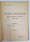 ISTORIA RAZBOIULUI PENTRU INTREGIREA ROMANIEI 1916-1919, VOL. I - II de CONST. KIRITESCU - BUCURESTI,1922