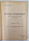 ISTORIA RAZBOIULUI PENTRU INTREGIREA ROMANIEI 1916-1919, VOL. I - II de CONST. KIRITESCU - BUCURESTI,1922