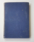 ISTORIA ROMANILOR DIN DACIA TRAIANA de A.D. XENOPOL , VOLUMUL I  - DACIA ANTE - ROMANA SI DACIA ROMANA , 1925